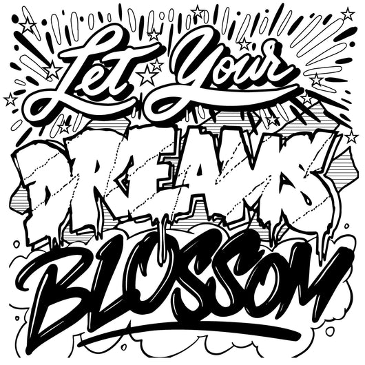 Let Your Dreams Blossom Coloring Page Decal